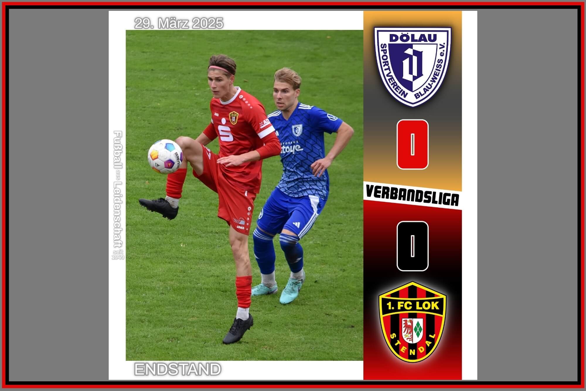 #ErsteMänner ► 24. Spieltag 24/25 - 1. FC Lok Stendal
