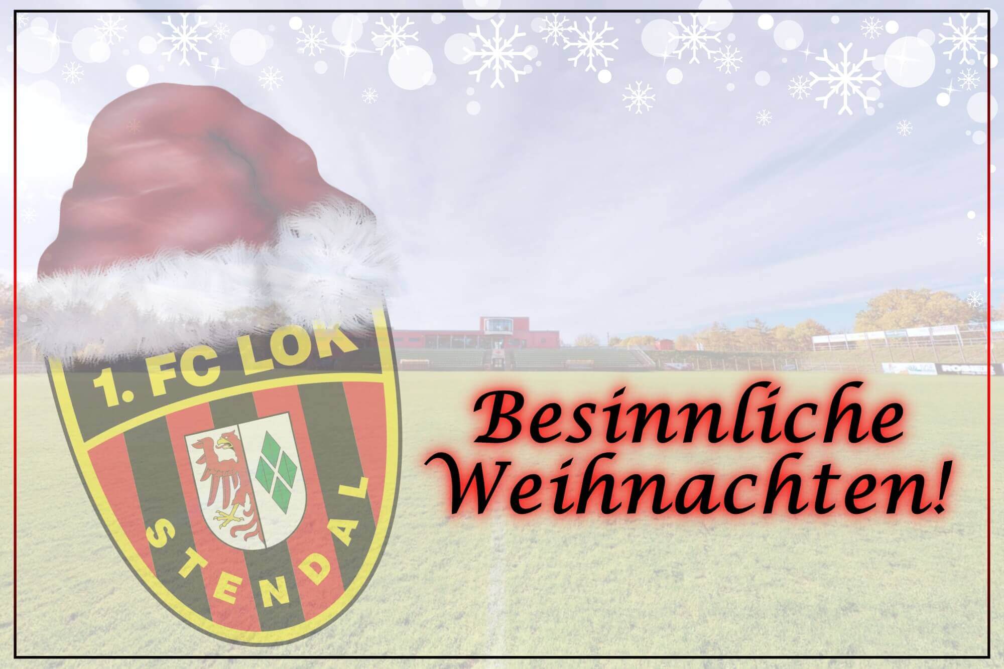 Frohe Weihnachten - 1. FC Lok Stendal